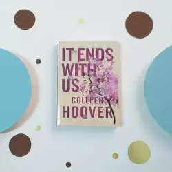 It Ends with Us Ser.: It Starts with Us A Novel by Colleen Hoover 2022 Trade